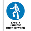 Harness Must be Worn Sign